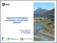 SERVICIOS ECOSISTÉMICOS ASOCIADOS A LOS RECURSOS HIDRICOS 